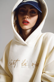 Cream Hoodie With Embroidered Cest La Vie Text